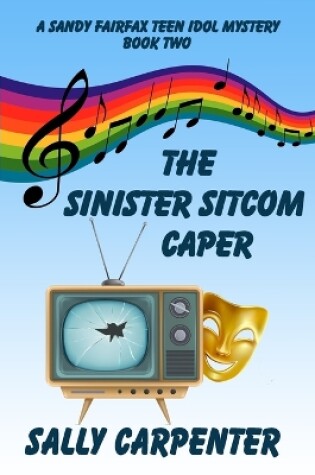 Cover of The Sinister Sitcom Caper