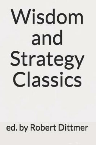 Cover of Wisdom and Strategy Classics