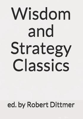 Book cover for Wisdom and Strategy Classics