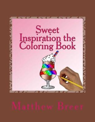 Book cover for Sweet Inspiration the Coloring Book