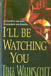 Book cover for I'll be Watching You
