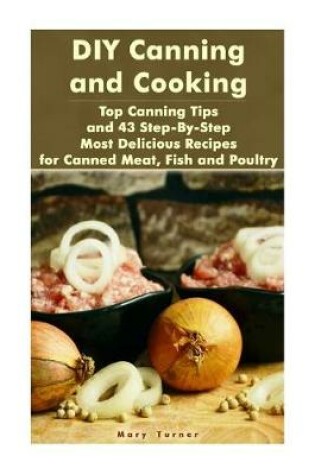 Cover of DIY Canning and Cooking