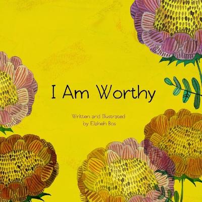 Book cover for I Am Worthy