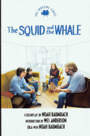 Cover of The Squid and the Whale