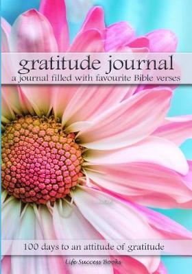 Book cover for Gratitude Journal a Journal Filled with Favourite Bible Verses