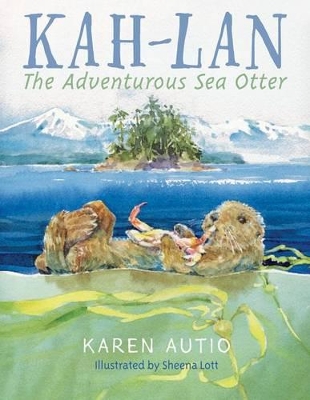 Book cover for Kah-LAN the Adventurous Sea Otter