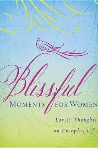 Cover of Blissful Moments for Women