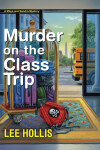 Book cover for Murder on the Class Trip