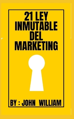 Book cover for 21 ley inmutable del marketing