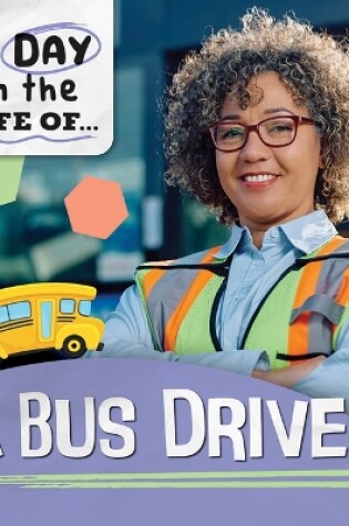 Cover of A Bus Driver