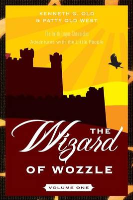 Book cover for The Wizard of Wozzle, Volume One