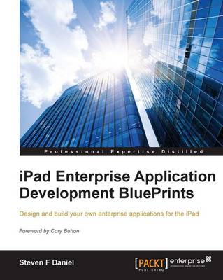 Book cover for iPad Enterprise Application Development BluePrints