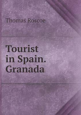 Book cover for Tourist in Spain. Granada