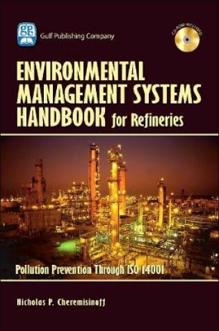 Cover of Environmental Management Systems Handbook for Refineries