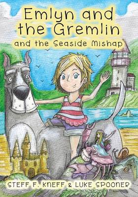 Book cover for Emlyn and the Gremlin and the Seaside Mishap