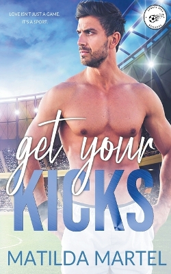Book cover for Get Your Kicks