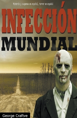 Book cover for Infección mundial