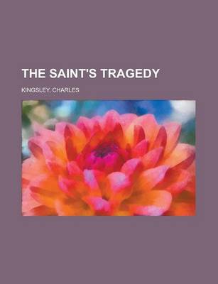 Book cover for The Saint's Tragedy