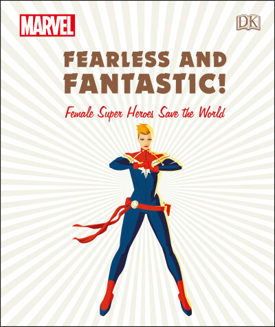 Book cover for Marvel Fearless and Fantastic! Female Super Heroes Save the World