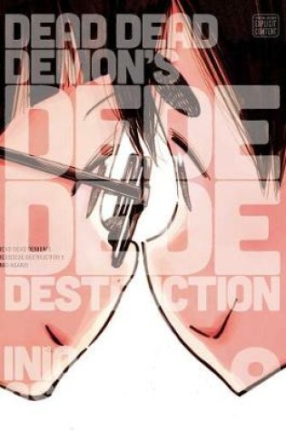Cover of Dead Dead Demon's Dededede Destruction, Vol. 9