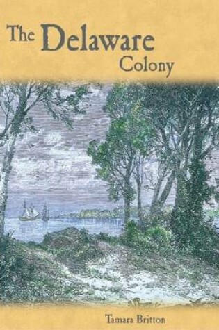 Cover of Delaware Colony eBook