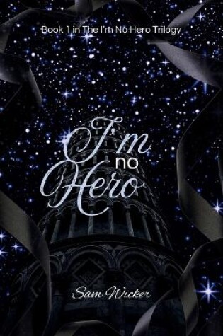 Cover of I'm No Hero