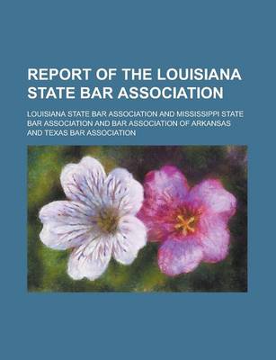 Book cover for Report of the Louisiana State Bar Association