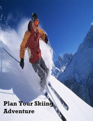 Book cover for Plan Your Skiing Adventure