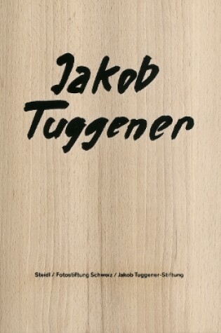 Cover of Jakob Tuggener: Books and Films