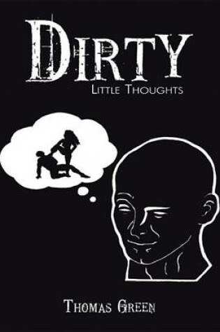 Cover of Dirty Little Thoughts