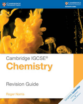 Cover of Cambridge IGCSE® Chemistry Revision Guide