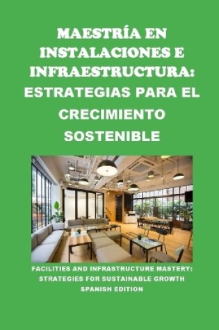 Cover of Maestría en Instalaciones e Infraestructura