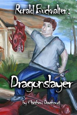 Book cover for Ronald Buckwalter: Dragonslayer