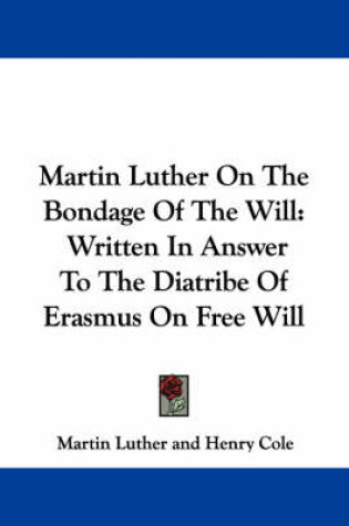 Cover of Martin Luther on the Bondage of the Will