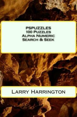 Cover of PSPUZZLES 100 Alpha Numeric-Search Puzzles