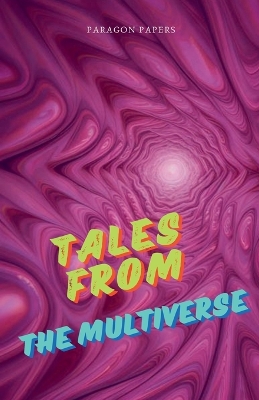 Cover of Tales From The Multiverse