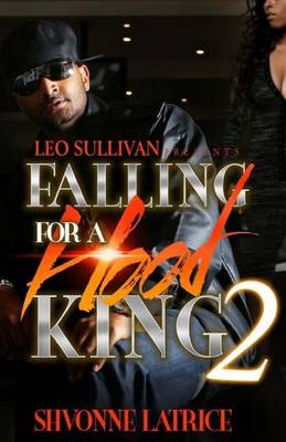 Book cover for Falling For A Hood King 2