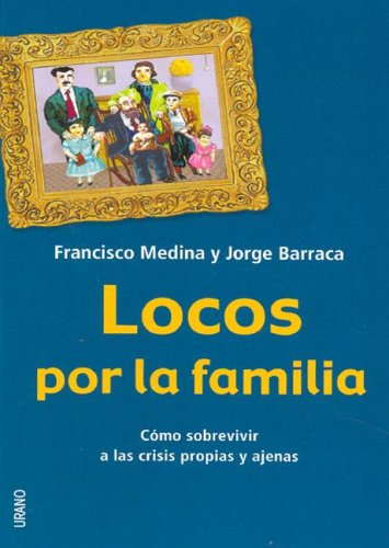 Book cover for Locos Por la Familia