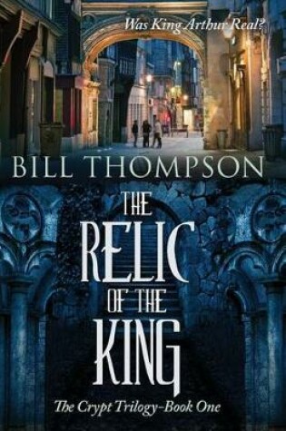 Cover of The Relic of the King