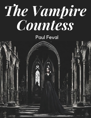 Book cover for The Vampire Countess