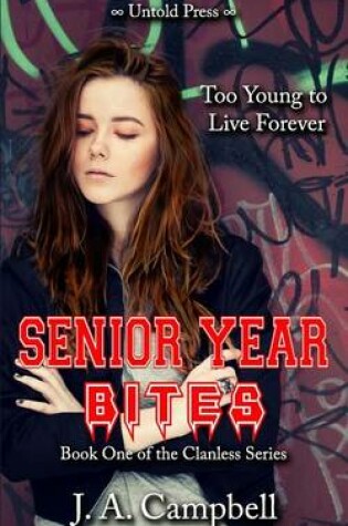 Cover of Senior Year Bites