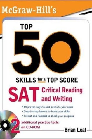 Cover of McGraw-Hill's Top 50 Skills for a Top Score: SAT Critical Reading and Writing