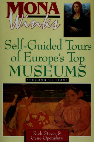 Cover of Mona Winks: Self-Guided Tours of Europe's Top Museums