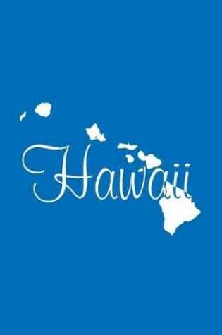 Cover of Hawaii - Cobalt Blue Lined Notebook with Margins