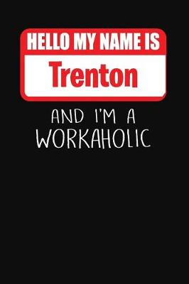Book cover for Hello My Name Is Trenton