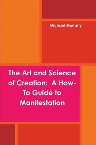 Cover of The Art and Science of Creation