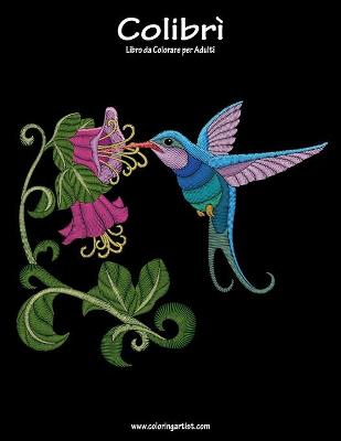 Cover of Colibrì Libro da Colorare per Adulti 1