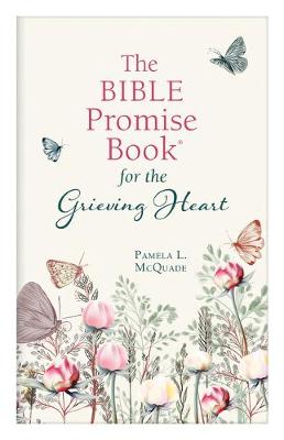 Book cover for The Bible Promise Book for the Grieving Heart