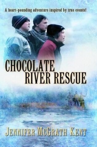 Cover of Chocolate River Rescue