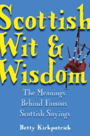 Cover of Scottish Wit and Wisdom